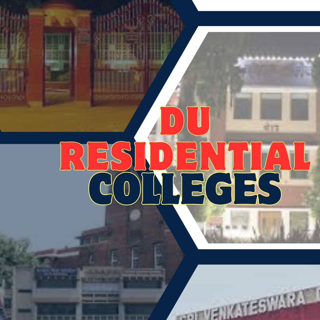 Residential Colleges of DU hostel 