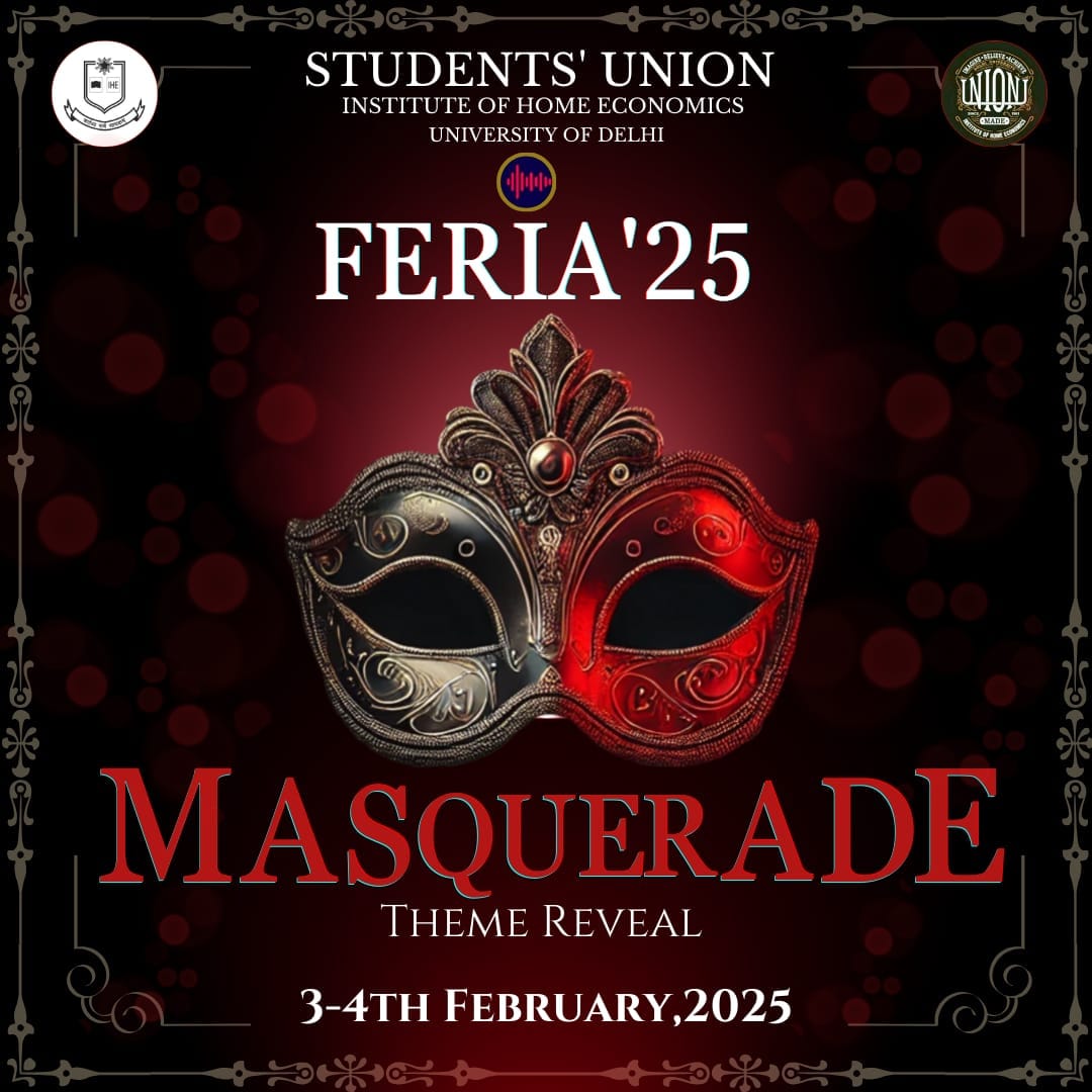 FERIA, IHE, Delhi University, Fest, DU, Fest Season, Upcoming Fest