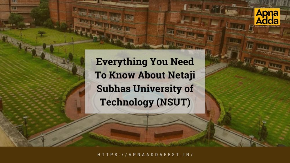 Everything You Need To Know About NSUT