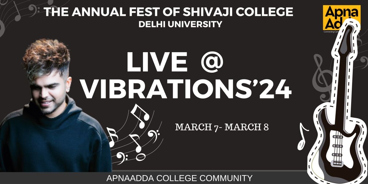 Vibrations'24 at Shivaji College, DU