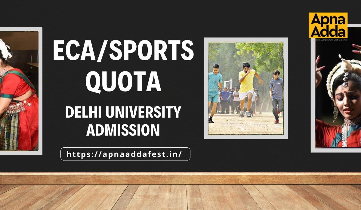 How to Apply for Delhi University ECA/Sports Quota Admission?