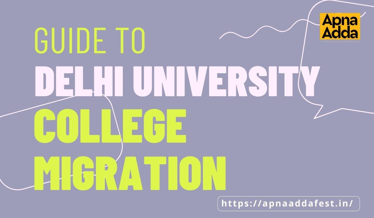 Guide to Delhi University College Migration