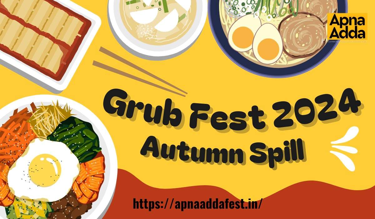 Grub Fest 2024 - Autumn Spill: A Feast of Flavor & Fun