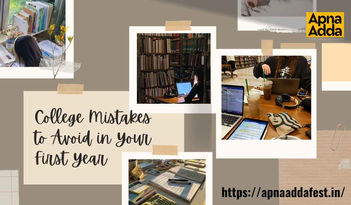 College Mistakes to Avoid in Your First Year