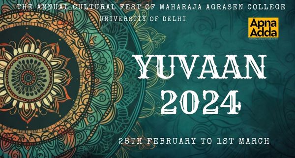 Yuvaan 2024 by Maharaja Agrasen College, DU 