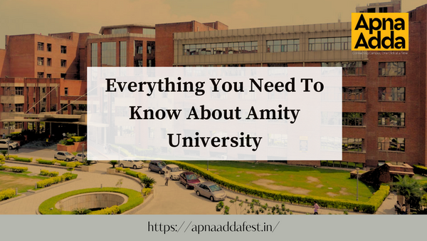                                                                Everything about Amity University