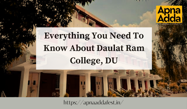                                                                      Daulat Ram College, DU