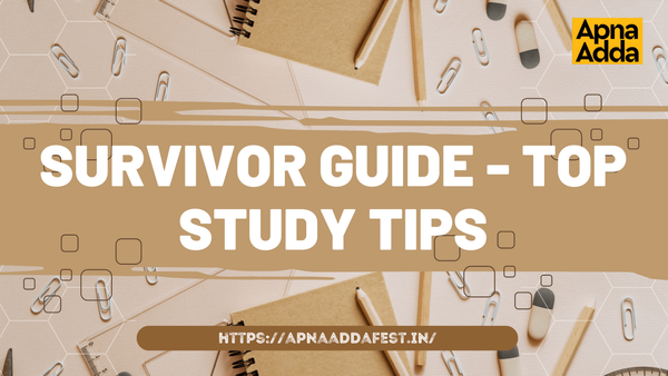                                                                        Top Study Tips
