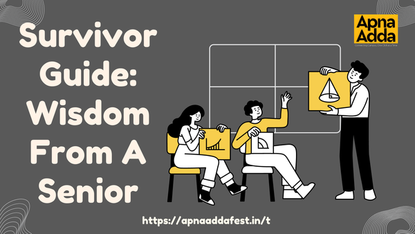 Survivor Guide: Wisdom From A Senior