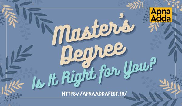                                                         Is a Master’s Degree Worth It?