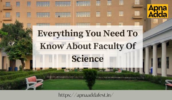 Everything To Know About Faculty Of Science