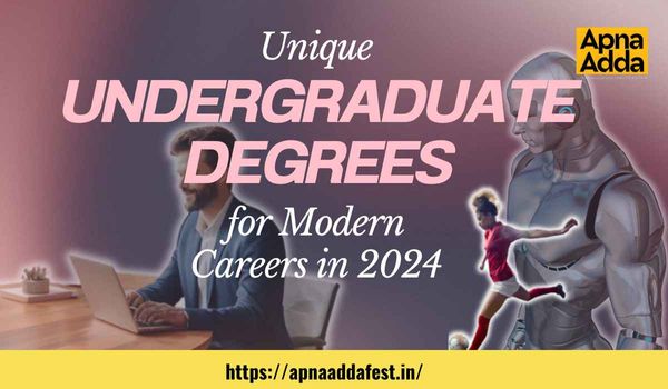 Unique Undergraduate Degrees for Modern Careers in 2024