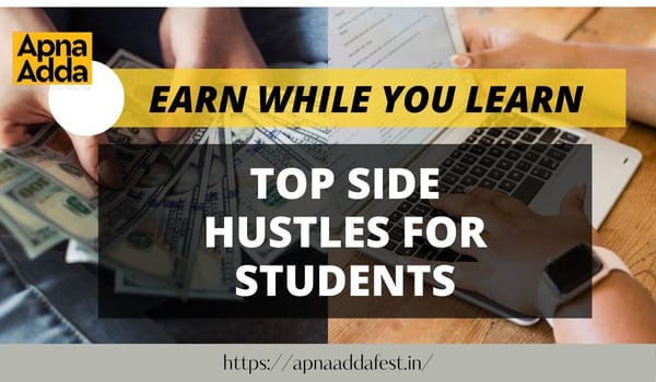 Earn While You Learn: Top Side Hustles for Students